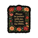 Juju and Moxie - Please Be Patient Needlework High Quality Vinyl Sticker