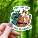 Mimic Gaming Co - What Are You Gonna Do About It Cat Sticker- 3"