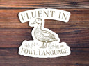 Sticker Horse - Fluent In Fowl Language Sticker
