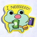 Robot Dance Battle - I NEEEEEED Shopping Frog Vinyl Sticker