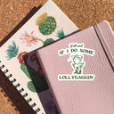 Sticker Horse - Y'all Mind If I Do Some Lollygagging Sticker