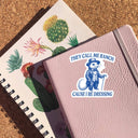 Sticker Horse - They Call Me Ranch Cause I Be Dressing Sticker